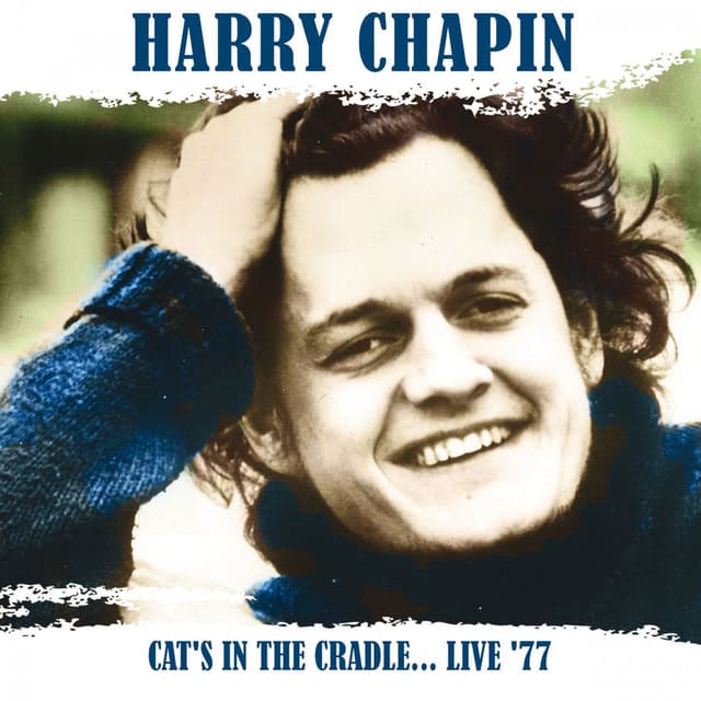 Cats In The Cradle (Live At Huff Gym, University Of Illinois, 27/3/77) cover