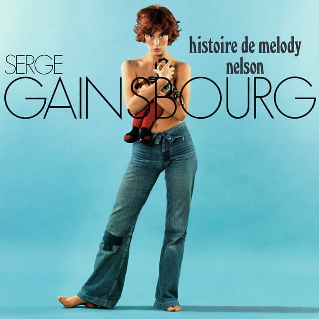 Histoire De Melody Nelson - 40ème Anniversaire cover