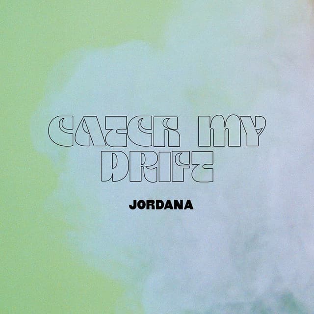 Catch My Drift cover