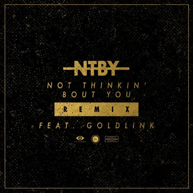 Not Thinkin' Bout You (Remix) (feat. GoldLink) cover