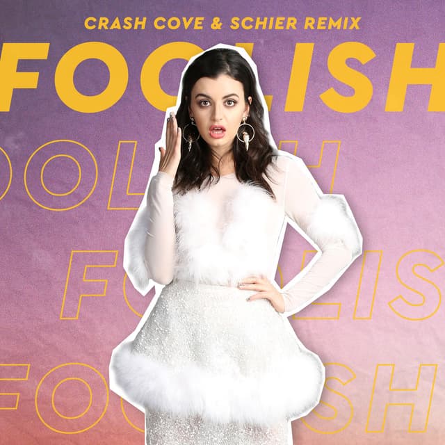 Foolish (Crash Cove & Schier Remix) cover