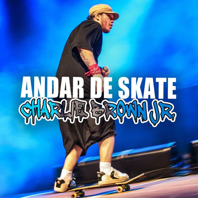 Andar de skate - Charlie Brown Jr. cover