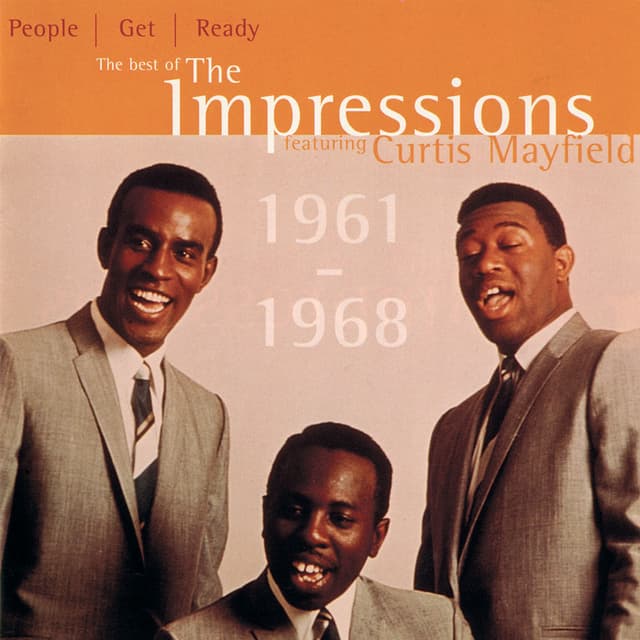 People Get Ready: The Best Of The Impressions Featuring Curtis Mayfield 1961 - 1968 cover