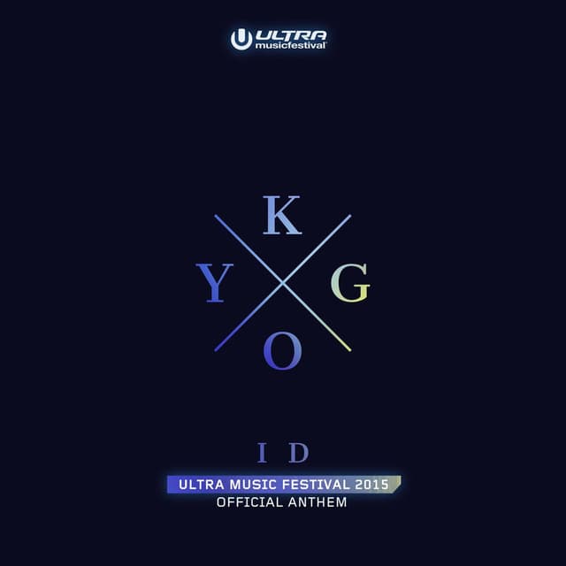 ID (Ultra Music Festival Anthem) album cover
