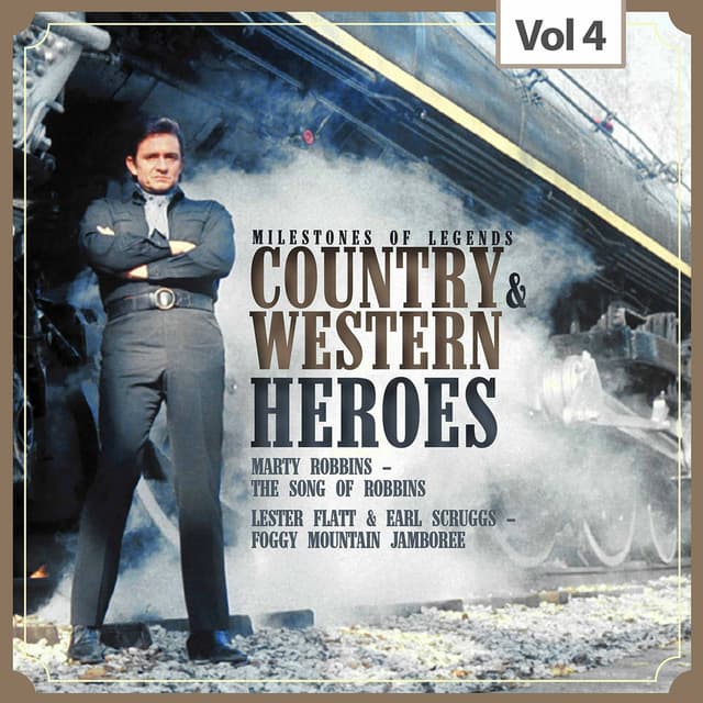 Milestones of Legends: Country & Western Heroes, Vol. 4 cover