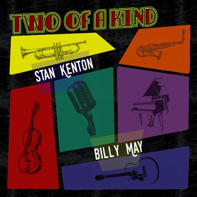 Two of a Kind: Stan Kenton & Billy May cover