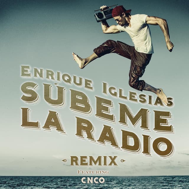 SUBEME LA RADIO REMIX (feat. CNCO) cover