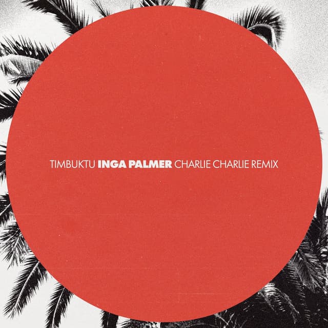 Inga palmer (Charlie Charlie Remix) cover