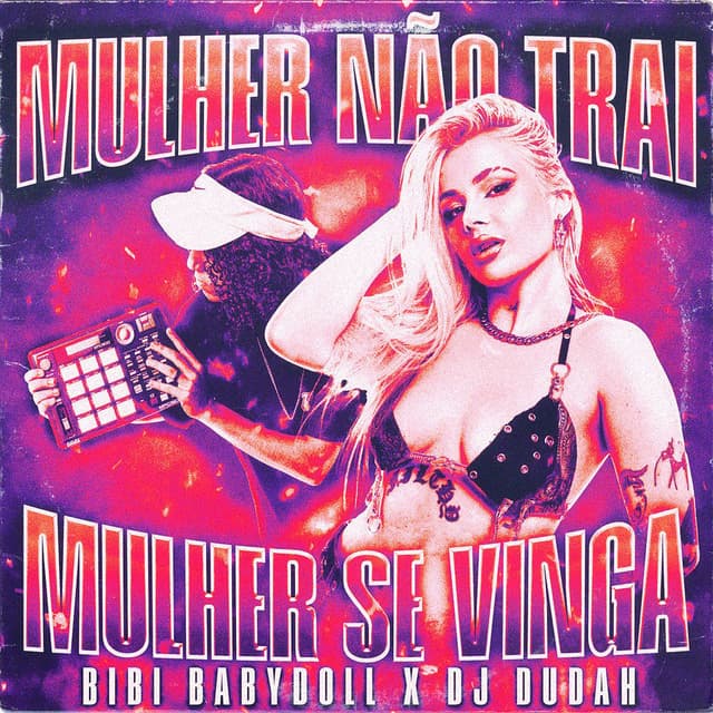 Mulher Não Trai, Mulher Se Vinga cover