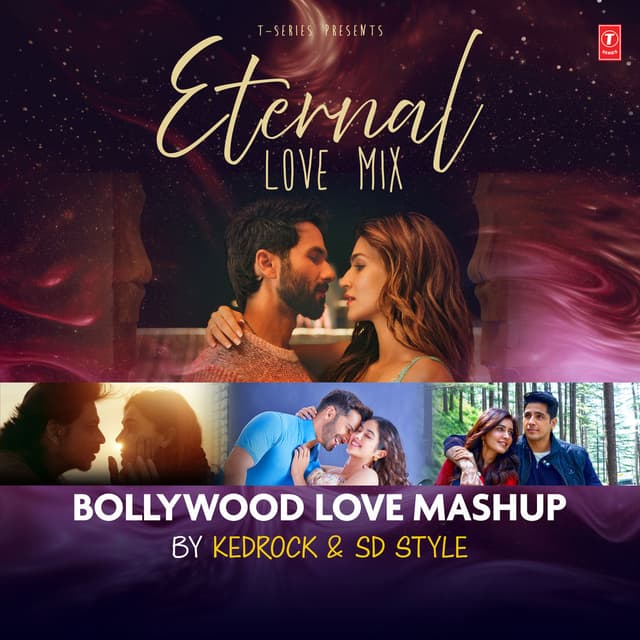 Eternal Love Mix - Bollywood Love Mashup cover
