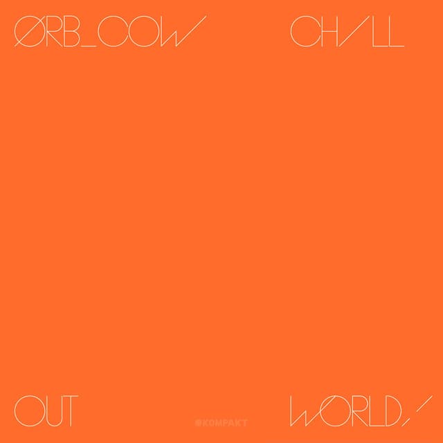 COW / Chill Out, World! cover
