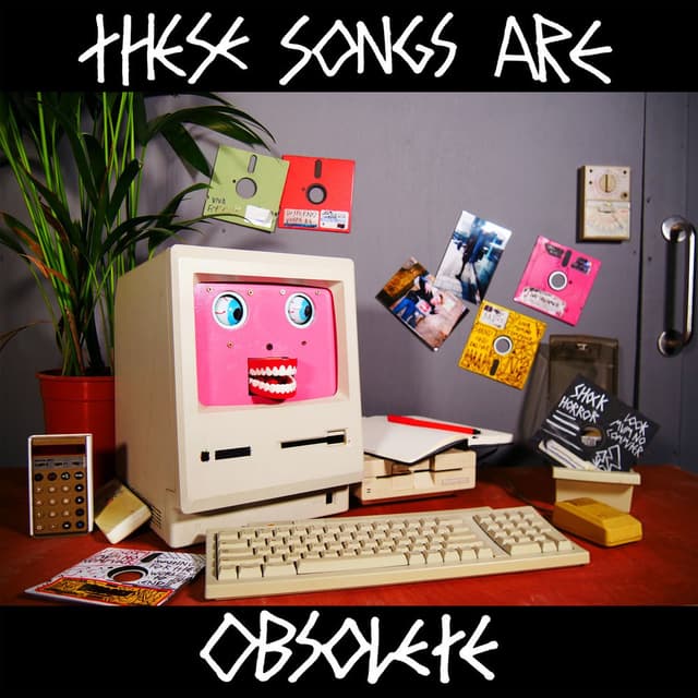 These Songs Are Obsolete cover