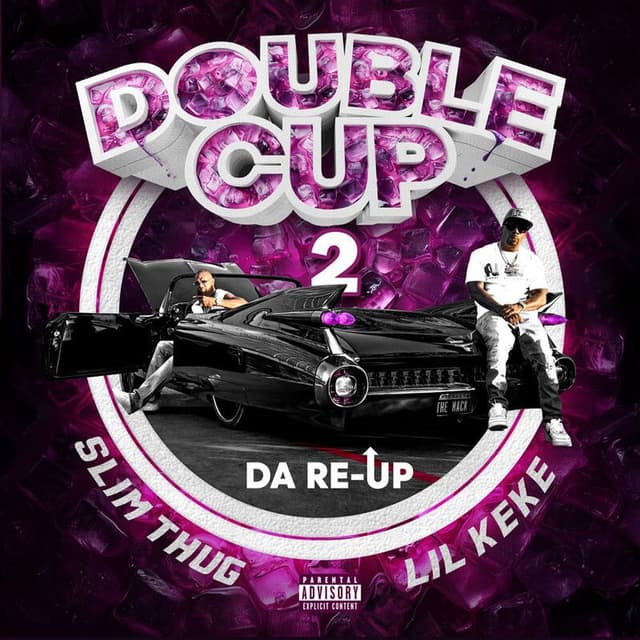 Double Cup, Pt. 2: Da Re-up cover