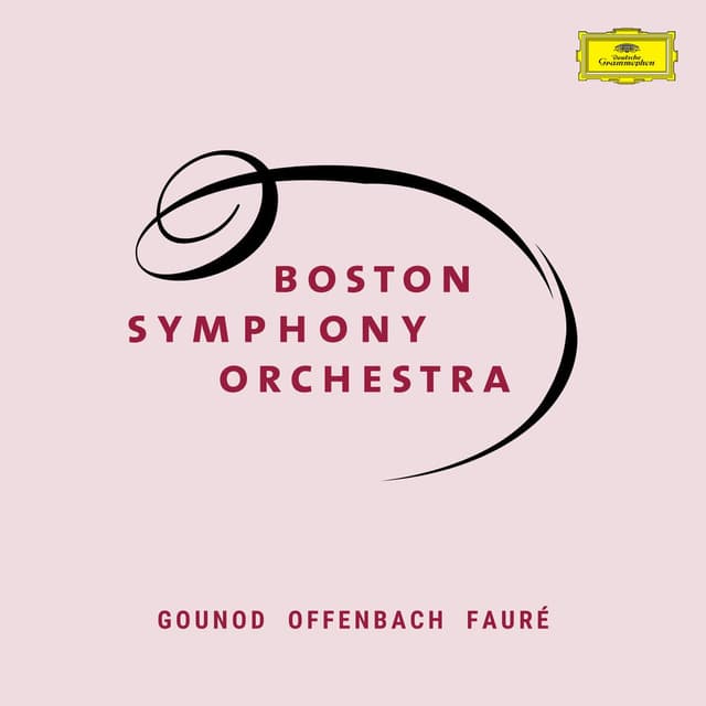 Boston Symphony Orchestra: Gounod, Offenbach & Fauré cover
