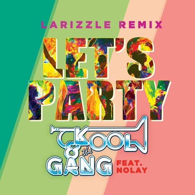 Let's Party (feat. Nolay) (Larizzle Remix) cover