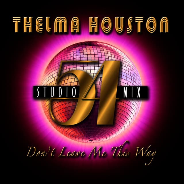 Don't Leave Me This Way (Studio 54 Mix) cover