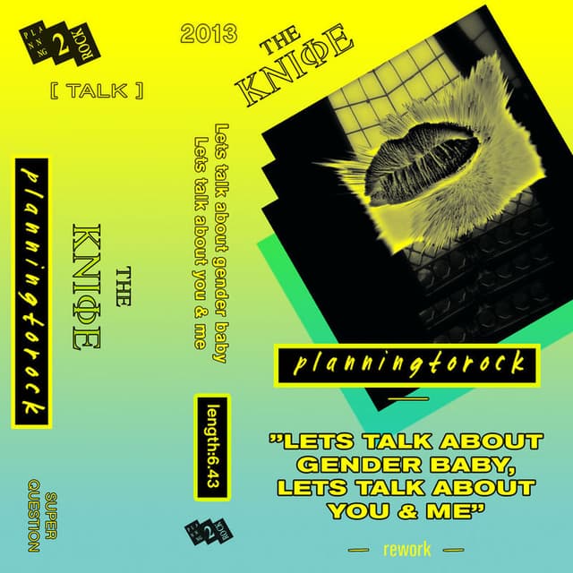 Let's Talk About Gender Baby, Let's Talk About You and Me (Planningtorock Rework) cover