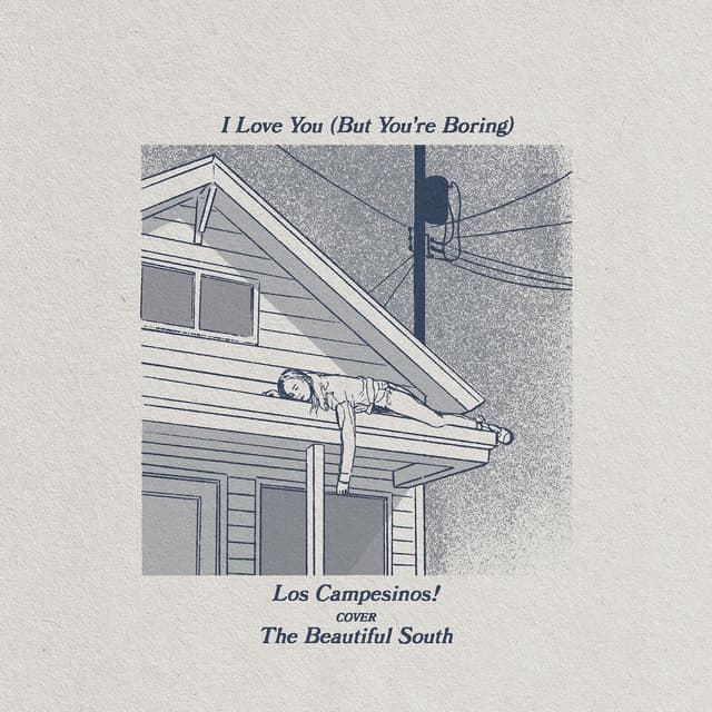 I Love You (But You're Boring) cover