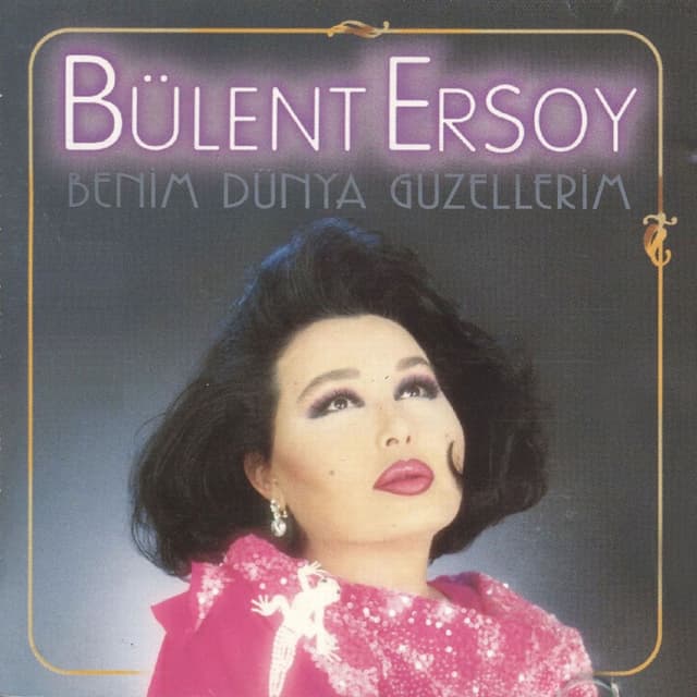 Benim Dünya Güzellerim cover