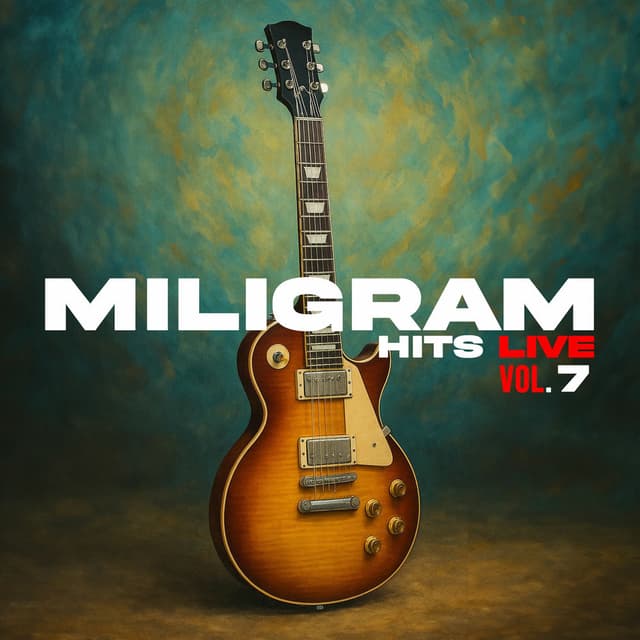 Miligram Hits Live Vol. 7 cover