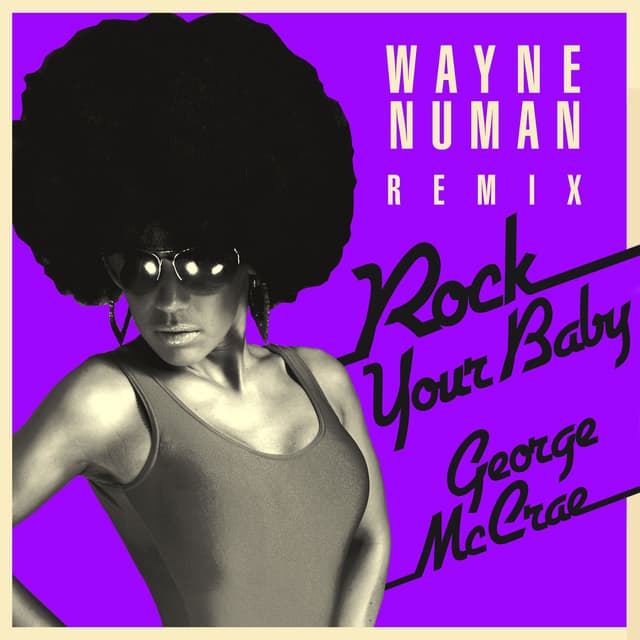 Rock Your Baby (Wayne Numan Remix) cover
