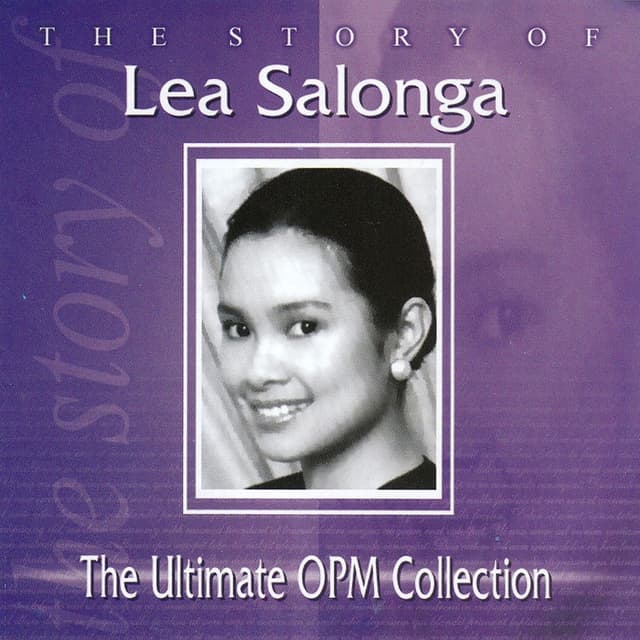 The Story of Lea Salonga - The Ultimate OPM Collection cover