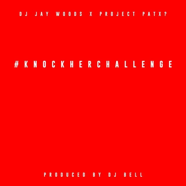 Knock Her Challenge (Open Verse) cover