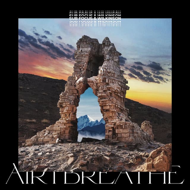 Air I Breathe (Sub Focus & Wilkinson) cover