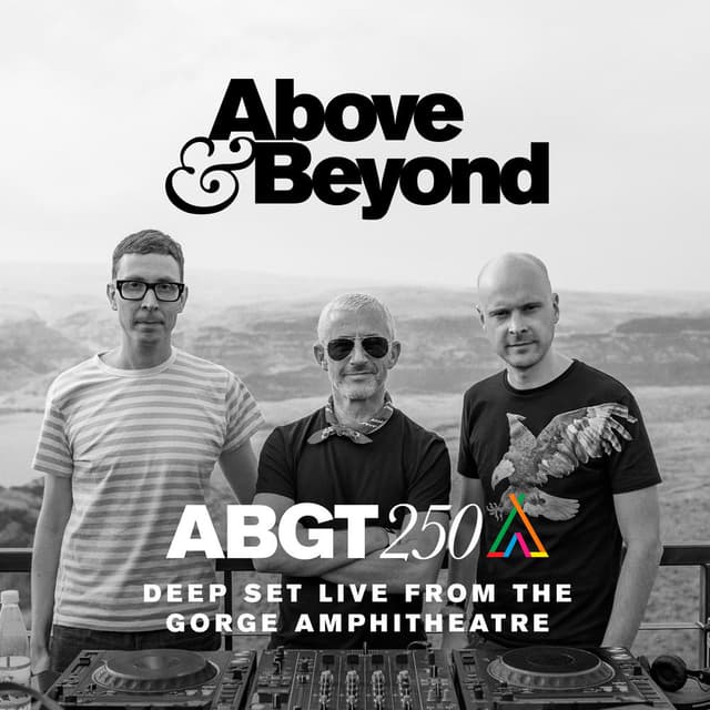 Group Therapy 250 Live from The Gorge Amphitheatre - Deep Set (DJ Mix) cover