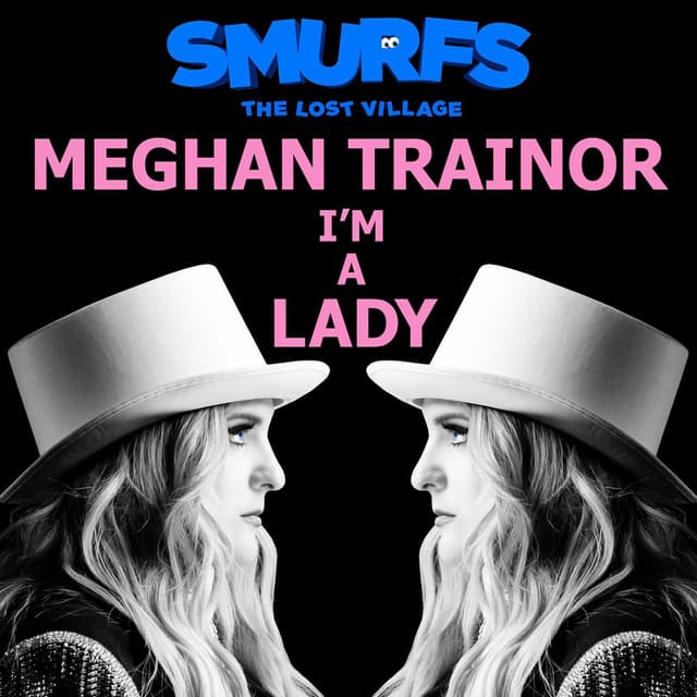 I'm a Lady (from SMURFS: THE LOST VILLAGE) cover