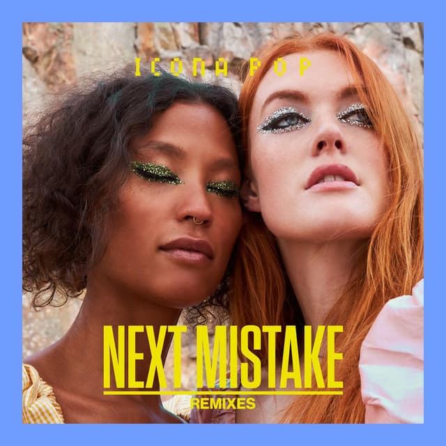 Next Mistake (Remixes) cover