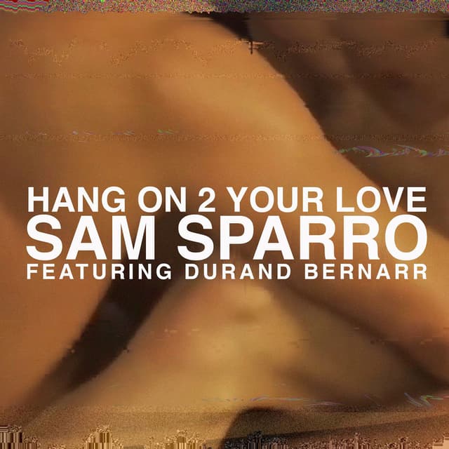 Hang on 2 Your Love (feat. Durand Bernarr) cover