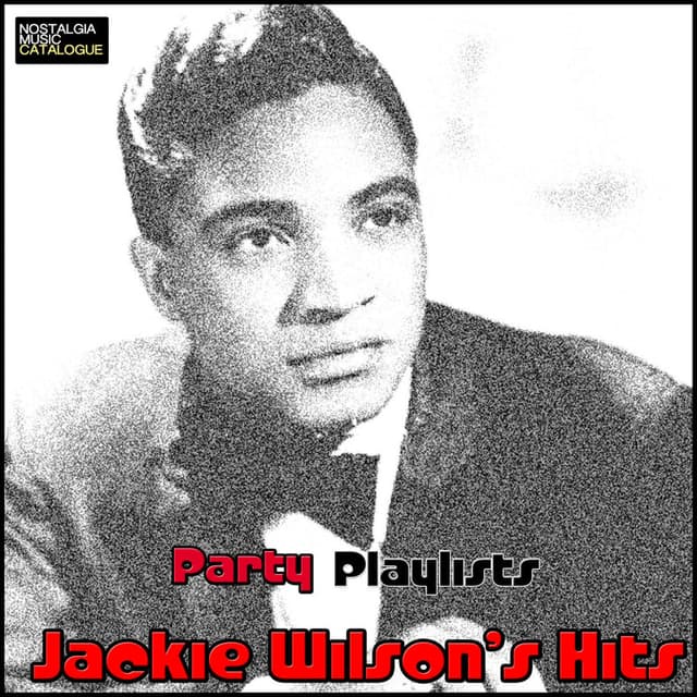 Party Playlists: Jackie Wilson's Hits cover