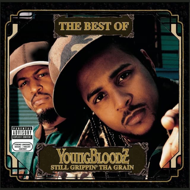 The Best Of YoungBloodZ: Still Grippin' Tha Grain cover