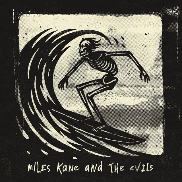 Miles Kane & The Evils cover