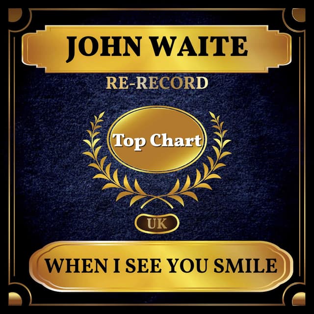 When I See You Smile (UK Chart Top 100 - No. 61) cover