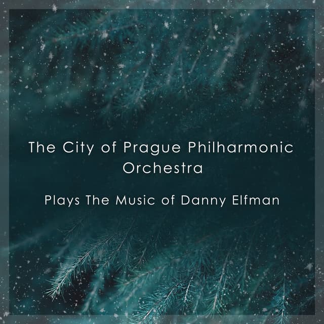 The City of Prague Philharmonic Orchestra Plays The Music Of Danny Elfman cover