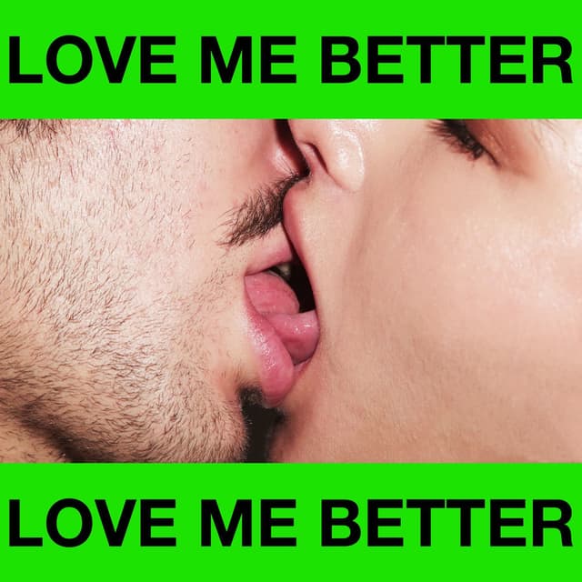 Love Me Better cover
