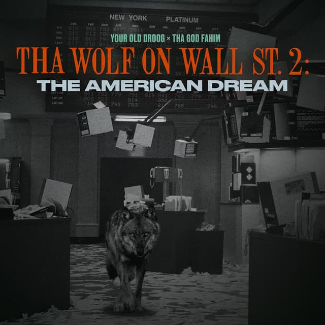 Tha Wolf On Wall St 2: The American Dream cover
