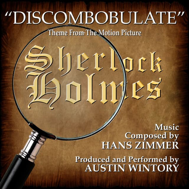 "Discombobulate" - Main Theme from "Sherlock Holmes" (Hans Zimmer) cover
