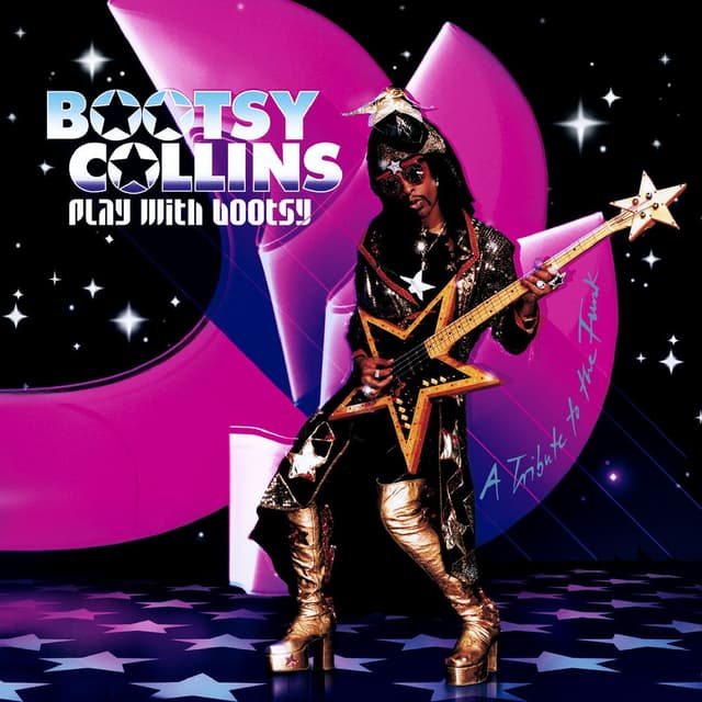Play with Bootsy: A Tribute to the Funk cover