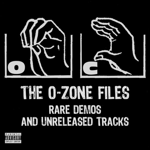 The O-Zone Files: Rare Demos and Unreleased Tracks cover