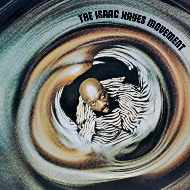 The Isaac Hayes Movement cover