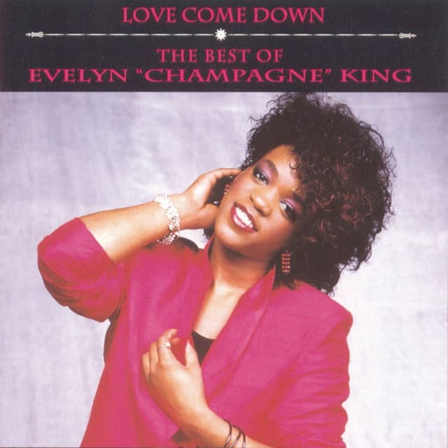 Love Come Down: The Best of Evelyn "Champagne" King cover