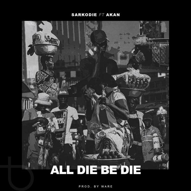 All Die Be Die cover