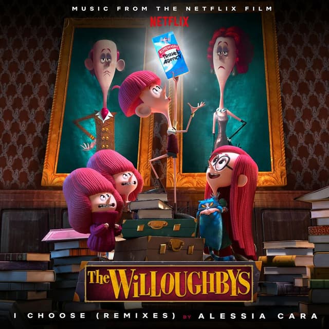 I Choose (From The Netflix Original Film The Willoughbys / Remixes) cover