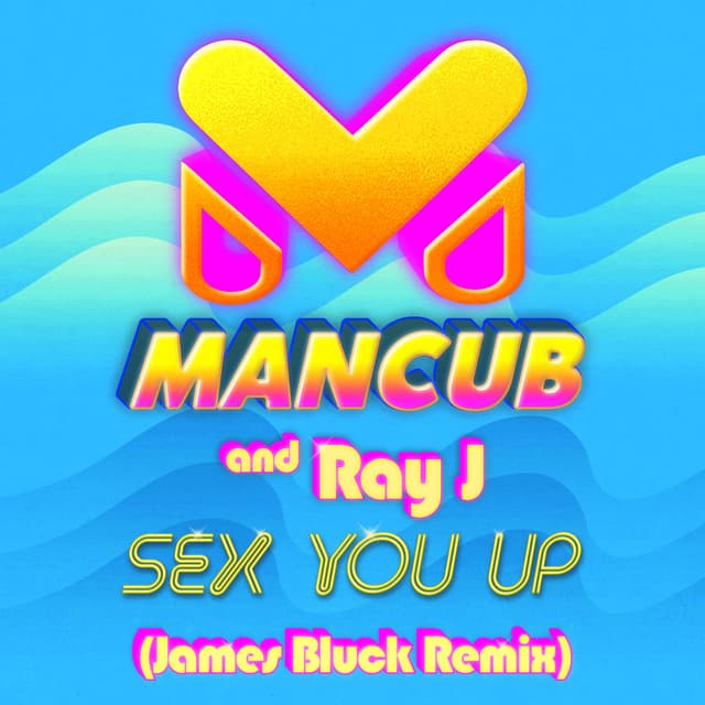 Sex You Up (James Bluck Remix) cover