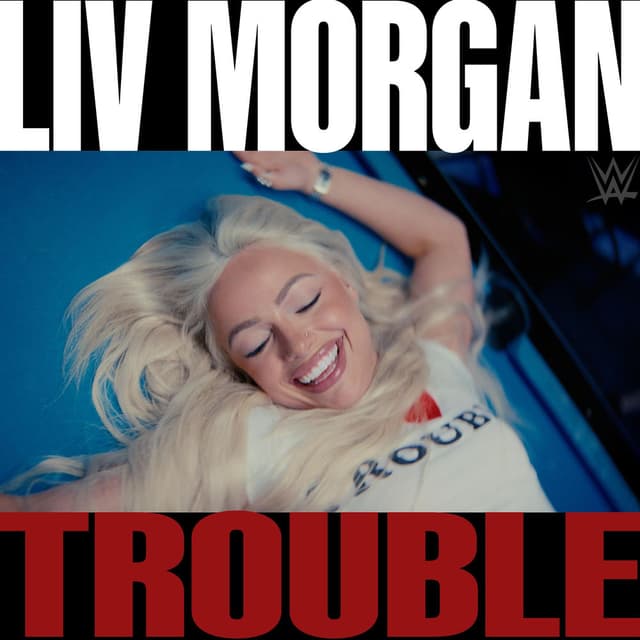 WWE: Trouble (Liv Morgan) cover