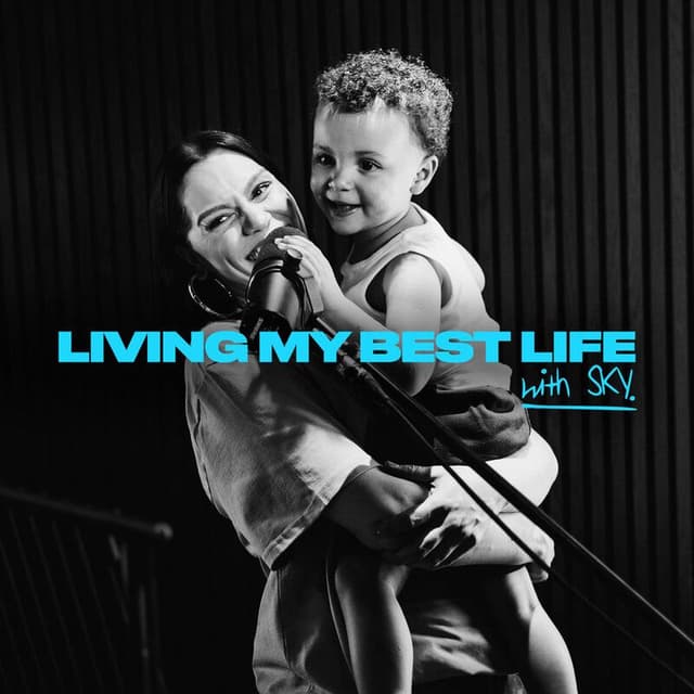 Living My Best Life (With special guest Sky) cover