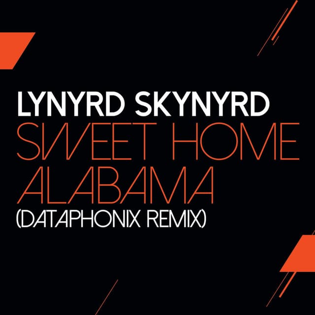 Sweet Home Alabama (Dataphonix Remix) cover